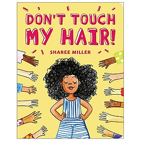 [Download Sách] Don't Touch My Hair!