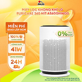 Máy lọc không khí LG PuriCare 360 Hit AS60GHWG0 41W - Hàng Chính Hãng - Chỉ Giao HCM