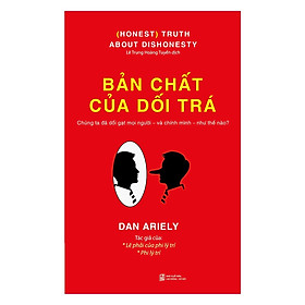 Bản Chất Của Dối Trá (Tái Bản) (Quà Tặng Tickbook)