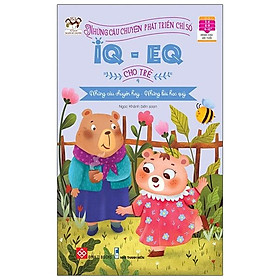 Sách Những Câu Chuyện Phát Triển Chỉ Số Iq-eq Cho Trẻ Từ 3 Tuổi - Tập 4
