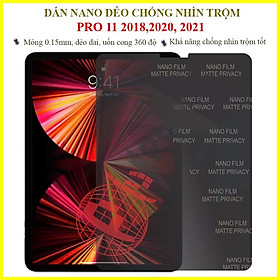 Mua Dán chống nhìn trộm cho iPad Pro 11 2018  2020  2021 11 inch - Dán nano dẻo