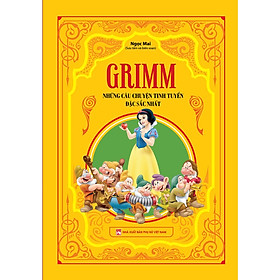 Sách - Grimm (Những câu chuyện tinh tuyển đặc sắc nhất) - ndbooks