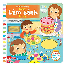 [Download Sách] Sách Tương Tác - Sách Chuyển Động - Busy - Baking - Làm Bánh