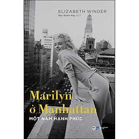 Sách Marilyn Ở Manhattan - Một Năm Hạnh Phúc