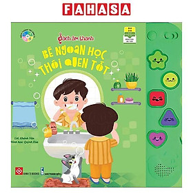 Sách Âm Thanh - Bé Ngoan Học Thói Quen Tốt