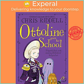 Sách - Ottoline Goes to School by Chris Riddell (UK edition, paperback)