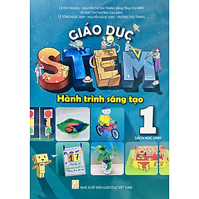 Sách - Giáo dục STEM - Hành trình sáng tạo lớp 1 Sách học sinh (HEID)