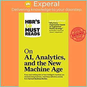 Hình ảnh Sách - HBR's 10 Must Reads on AI, Analytics, and the New Machine Age by Harvard Business Review (US edition, paperback)