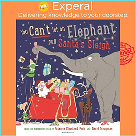 Hình ảnh Sách - You Can't Let an Elephant Pull Santa's Sleigh by David Tazzyman (UK edition, paperback)