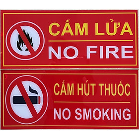 Mua Bộ 2 Bảng hiệu CẤM LỬA - CẤM HÚT THUỐC - Chất liệu Mica