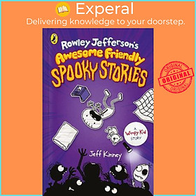 Sách - Rowley Jefferson's Awesome Friendly Spooky Stories by Jeff Kinney (UK edition, paperback)
