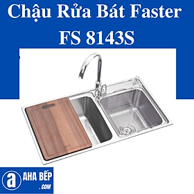 Chậu Rửa Bát Faster FS 8143S. Hàng Chính Hãng