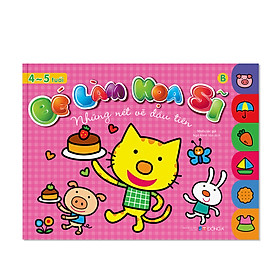 Sách Bé làm họa sĩ, 3 - 6 tuổi