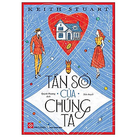 Tần số của chúng ta