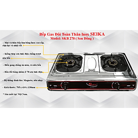 Mua Bếp Gas Đôi Toàn Thân Inox Seika SKB278 - Hàng Chính Hãng