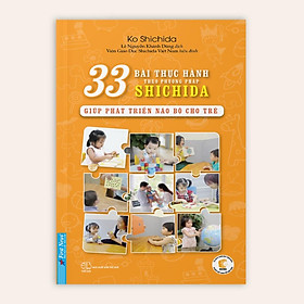 33 Bài Thực Hành Theo Phương Pháp Shichida Giúp Phát Triển Não Bộ Cho Trẻ – Bản Quyền