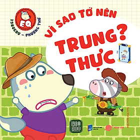 Sách WOLFOO EQ - VÌ SAO TỚ NÊN TRUNG THỰC