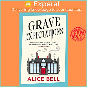 Sách - Grave Expectations by Alice Bell (UK edition, hardcover)