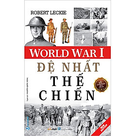 World War I – Đệ Nhất Thế Chiến (Bìa mềm)