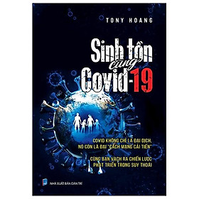 Pre-Order - Sinh Tồn Cùng Covid-19