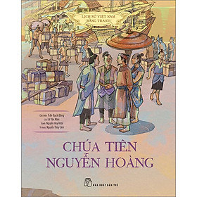 Hình ảnh sách Lịch Sử Việt Nam Bằng Tranh - Chúa Tiên Nguyễn Hoàng