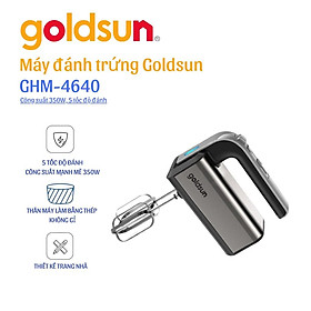Mua Máy đánh trứng Goldsun GHM4640 - Hàng Chính Hãng