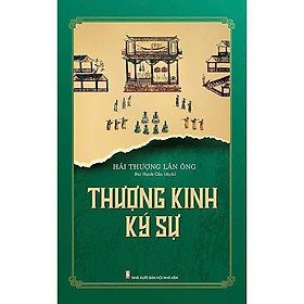 Thượng Kinh Ký Sự - Hải Thượng Lãn Ông Lê Hữu Trác - VIETNAMBOOK - Lê Hữu Tỉnh
