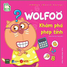 Sách Wolfoo Khám Phá Phép Tính