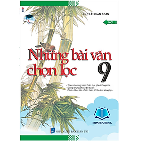 Sách - Những bài văn chọn lọc 9 (Dùng chung cho 3 bộ sgk)