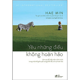 SÁCH: Yêu Những Điều Không Hoàn Hảo