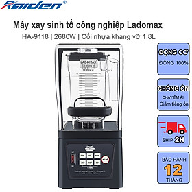 Mua Máy xay sinh tố công nghiệp 2680W Ladomax HA-9118 cối nhựa kháng vỡ 1.8L  chống ồn khi xay - Hàng chính hãng