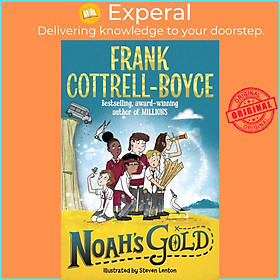 Sách - Noah's Gold by Frank Cottrell Boyce Steven Lenton (UK edition, paperback)
