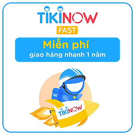 Gói Hội Viên TikiNOW Fast Gói 1 Năm