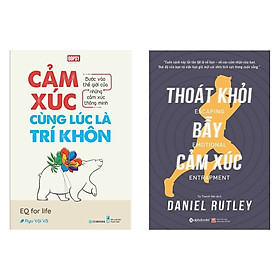 Combo Sách Kỹ Năng Sống Hay: Thoát Khỏi Bẫy Cảm Xúc + Cảm Xúc Cùng Lúc Là Trí Khôn - (Sách Tư Duy, Sách Bán Chạy / Tặng Kèm Postcard Greenlife)