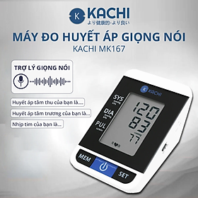 Máy đo huyết áp tự động Kachi MK167 - Hàng chính hãng