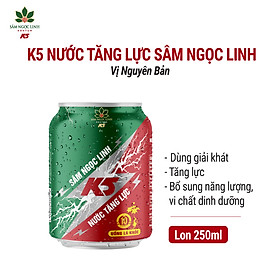 Nước Tăng Lực K5 Sâm Ngọc Linh Lon Lẻ Vị Nguyên Bản 250ml Lon