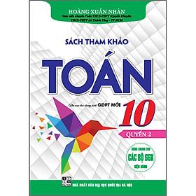 Hình ảnh Sách Tham Khảo Toán 10 - Quyển 2 (Dùng Chung Cho Các Bộ SGK Hiện Hành)