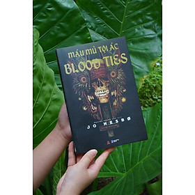 Sách - Blood Ties - Máu mủ tội ác - Jo Nesbo (Phần II 