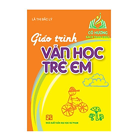 Sách – Giáo trình văn học trẻ em – NXB Đại học Sư Phạm