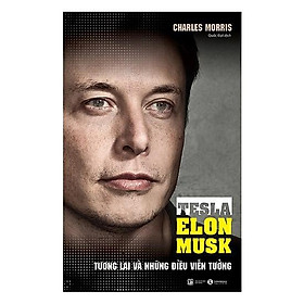 Hình ảnh Sách - Tesla - Elon Musk: Tương lai và những điều viễn tưởng
