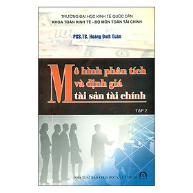 Mô Hình Phân Tích Và Định Giá Tài Sản Tài Chính Tập 2