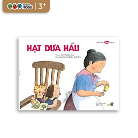 Truyện Ehon bé 3-4-5 tuổi - Hạt Dưa Hấu
