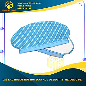 Mua Phụ kiện khăn lau  giẻ lau robot hút bụi Ecovacs Deebot T5 Hero  T5 Max  T5 Neo  N8  N5  T5 Power  Ozmo 920  Ozmo 950