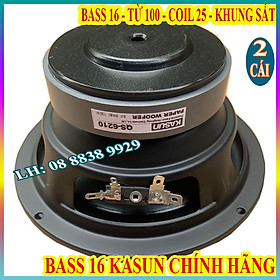 CẶP BASS 16 KASUN TỪ 100 COIL 25 HỒNG KÔNG CAO CẤP HÀNG CHÍNH HÃNG - GIÁ 2 LOA