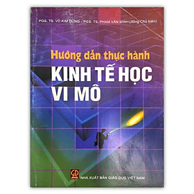 Sách - hướng dẫn thực hành kinh tế học vi mô