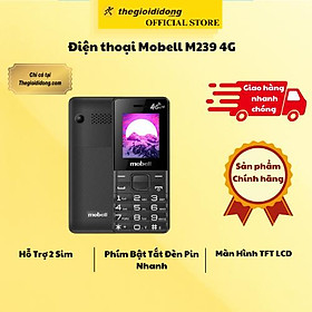 Mua Điện thoại Mobell M239 4G - Hàng Chính Hãng