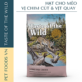 Hạt cho mèo TASTE OF THE WILD Lowland Creek vị Chim Cút và Vịt Quay