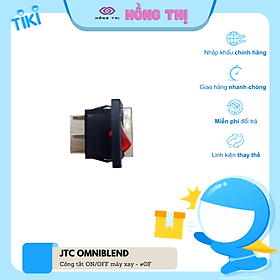 Phụ kiện công tắc Bật/Tắt dành cho TM-800A, On/Off Switch, mã hàng: #OF, hiệu JTC Omniblend, hàng mới 100%
