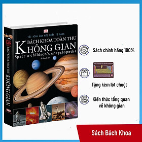 Sách: Bách khoa toàn thư về không gian – Khoa học kỹ thuật