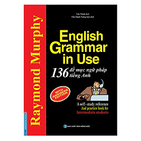 Hình ảnh English Grammar In Use - 136 Đề Mục Ngữ Pháp Tiếng Anh